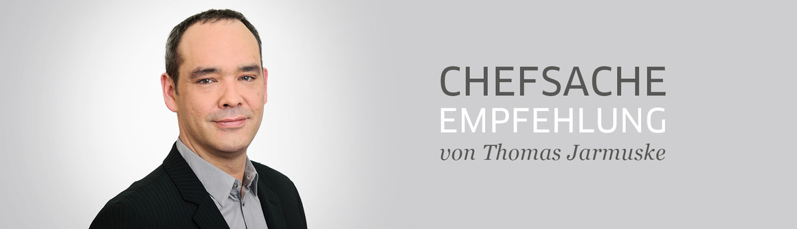 Chefsache -  präsentiert von Thomas Jarmuske