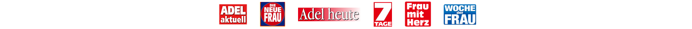 Adel Aktuell, Die Neue Frau, Adel Heute, 7 Tage, Frau mit Herz, Woche der Frau